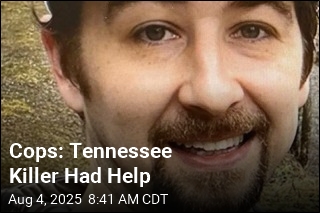 Cops: Tennessee Killer Had Help