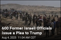 600 Israeli Ex-Officials Urge Trump to Help End Gaza War