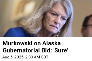 Murkowski Toys With Alaska Gubernatorial Bid