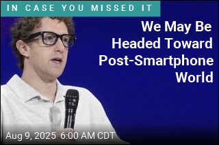 We May Be Headed Toward Post-Smartphone World