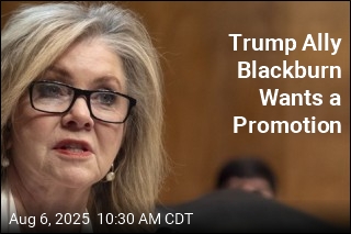 Trump Ally Blackburn Wants a Promotion