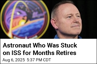 Astronaut Who Was Stuck on ISS for Months Retires