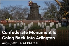Confederate Monument Is Going Back Into Arlington
