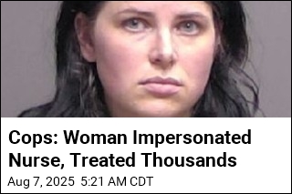Cops: Florida Woman Treated Thousands as Fake Nurse