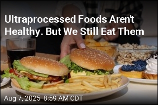 Ultraprocessed Foods Still Dominate Our Diets