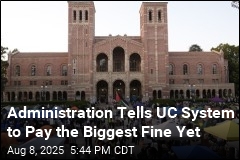 Trump Wants UC to Pay $1B, a Demand Newsom Rejects