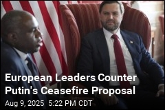 European Leaders Counter Putin&#39;s Ceasefire Proposal