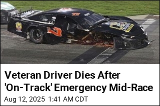 Veteran Driver Dies After &#39;On-Track&#39; Emergency Mid-Race