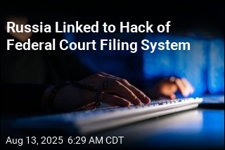 Russia Linked to Hack of Federal Court Filing System