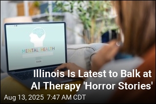 Illinois Is Latest State to Push Back on AI Therapy