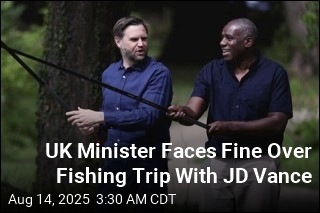 UK Minister in Hot Water Over Fishing Trip With JD Vance
