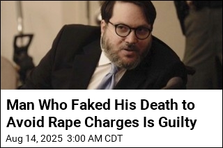 Man Who Faked His Death to Avoid Rape Charges Convicted