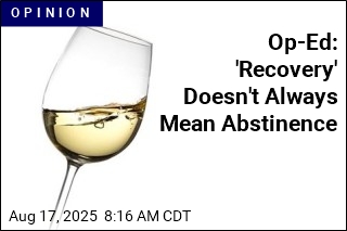 Op-Ed: &#39;Recovery&#39; Doesn&#39;t Always Mean Abstinence