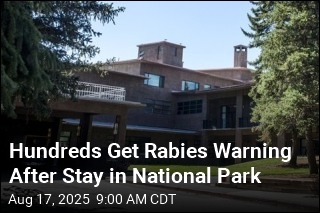 Hundreds Get Rabies Warning After Stay in National Park