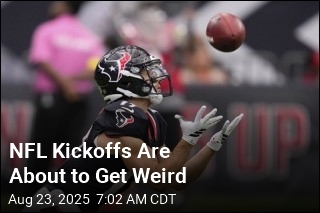 NFL Kickoffs Are About to Get Weird