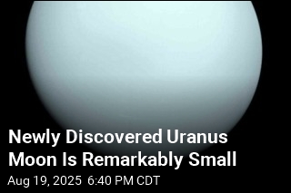 Newly Discovered Uranus Moon Is Remarkably Small