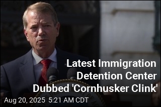 Latest Immigration Detention Center Dubbed &#39;Cornhusker Clink&#39;