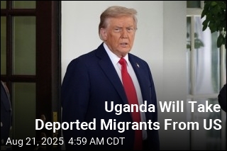 Uganda Will Take Deported Migrants From US