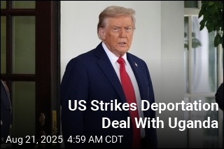 Uganda Will Take Deported Migrants From US