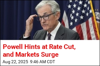 Powell Hints at Rate Cut, and Markets Surge