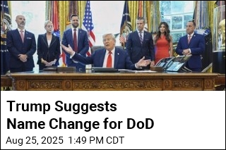 Trump Suggests Name Change for DoD