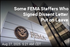 Some FEMA Dissenters Are Put on Leave