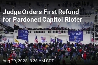 Judge Orders First Refund for Pardoned Capitol Rioter