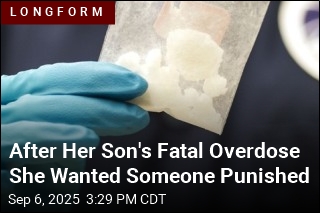 After Her Son&#39;s Fentanyl Death, She Wanted Someone Punished