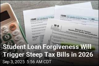 Student Loan Forgiveness Will Trigger Steep Tax Bills in 2026