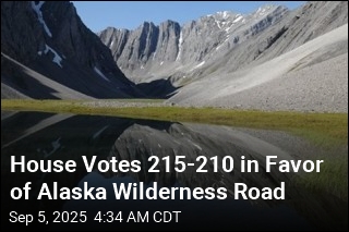 House Backs 211-Mile Road Through Alaska Wilderness