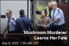 &#39;Mushroom Murderer&#39; Learns Her Fate