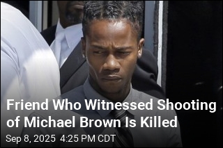 Dorian Johnson, Who Was With Michael Brown, Is Fatally Shot