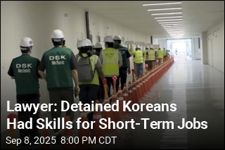 Lawyer: Detained Koreans Had Skills for Short-Term Jobs