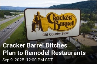 Cracker Barrel Scraps Restaurant Remodeling, Too