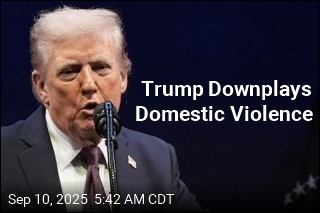 Trump Downplays Domestic Violence