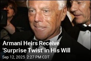 Armani Will Tells Heirs to Sell or List Fashion Empire