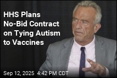 HHS Plans No-Bid Contract on Tying Autism to Vaccines