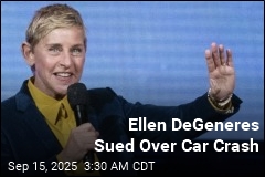 Ellen DeGeneres Sued for Allegedly T-Boning Driver