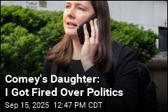 Comey&#39;s Daughter Sues to Get Her Federal Job Back