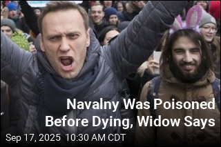 Navalny Was Poisoned Before Dying, Widow Says