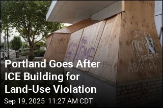 Portland Goes After ICE Building for Land-Use Breach
