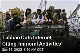 Taliban Cuts Internet, Citing 'Immoral Activities'