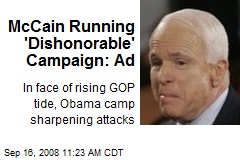 McCain Running 'Dishonorable' Campaign: Ad