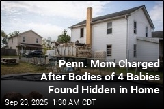 Police: Pennsylvania Mom Hid Bodies of 4 Babies in Home