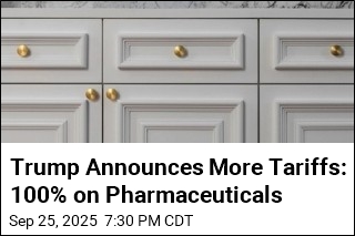 Trump&#39;s Next Tariffs: Cabinets, Heavy Trucks, Pharmaceuticals