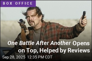 One Battle After Another Opens on Top, Helped by Reviews