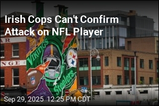Irish Cops Can&#39;t Confirm Attack on NFL Player