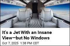 It&#39;s a Jet With an Insane View&mdash;but No Windows