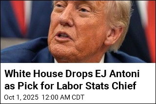 White House Drops EJ Antoni as Pick for Labor Stats Chief