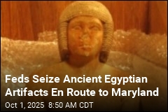 Ancient Egyptian Artifacts Seized on Way to Maryland